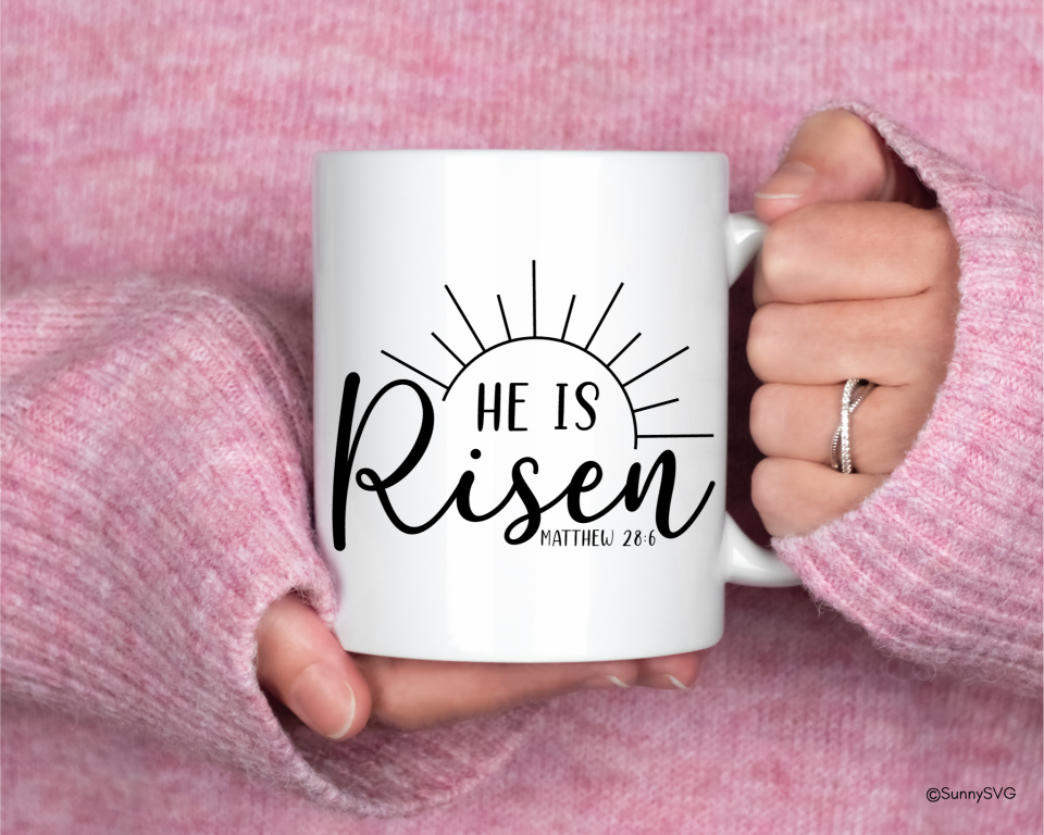 He Is Risen SVG - Free Cut File - Sunny SVG