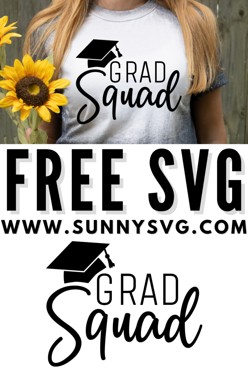Grad Squad SVG - Free Cut File - Sunny SVG